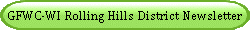 GFWC-WI Rolling Hills District Newsletter 